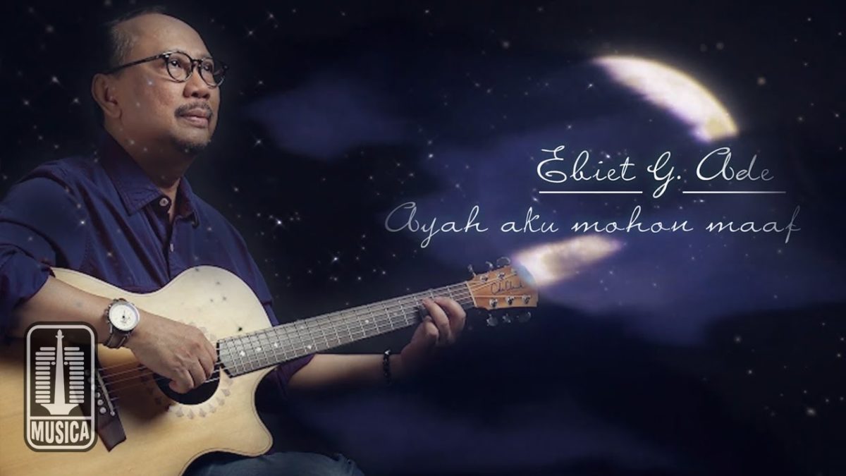 Lirik dan Chord Lagu Ayah Aku Mohon Maaf Ebiet G Ade (Foto: youtube.com)