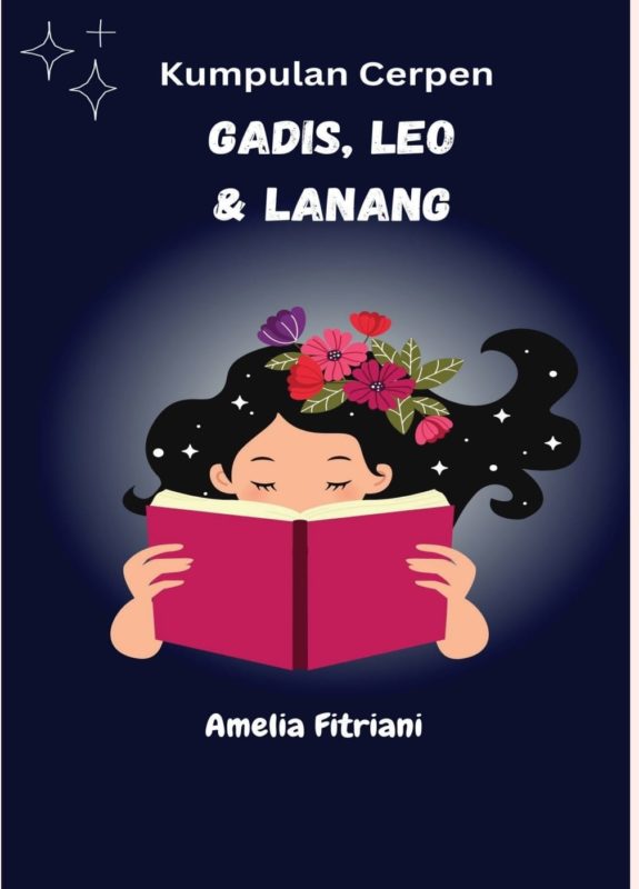 Resensi Buku: Gadis, Leo & Lanang, Cerpen Lawas tapi Masih Berasap